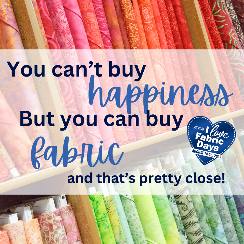 ILFD2025 You can't buy happiness but you can buy fabric